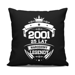 2001 Narodziny legendy 25 lat - czarna poduszka na prezent
