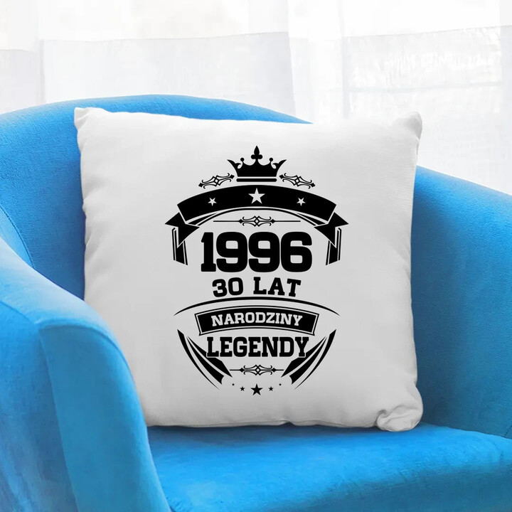 1996 Narodziny legendy 30 lat - poduszka na prezent