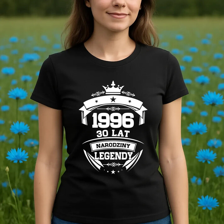 1996 Narodziny legendy 30 lat - damska koszulka na prezent