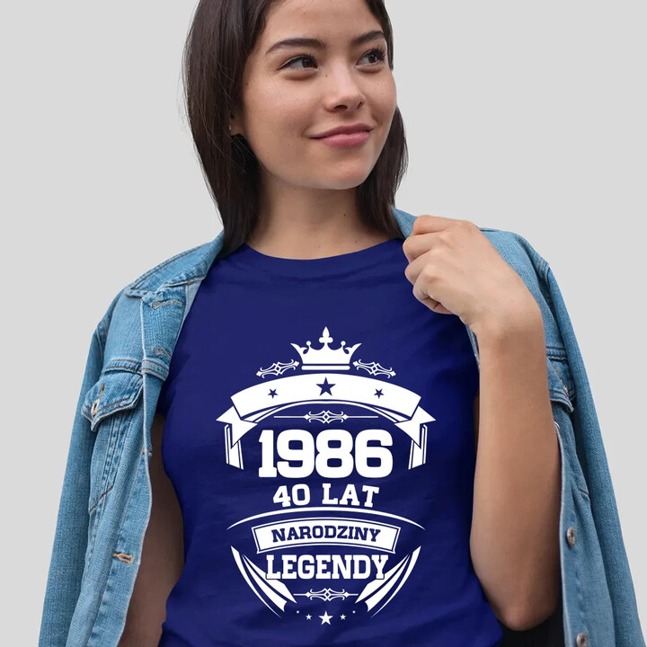 1986 Narodziny legendy 40 lat - damska koszulka na prezent