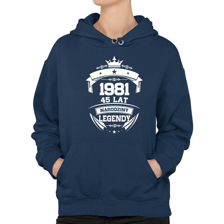 1981 Narodziny legendy 45 lat - damska bluza na prezent