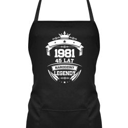 1981 Narodziny legendy 45 lat - fartuch na prezent