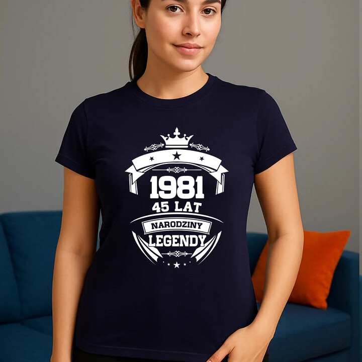 1981 Narodziny legendy 45 lat - damska koszulka na prezent