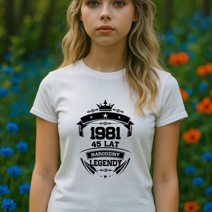 1981 Narodziny legendy 45 lat - damska koszulka na prezent