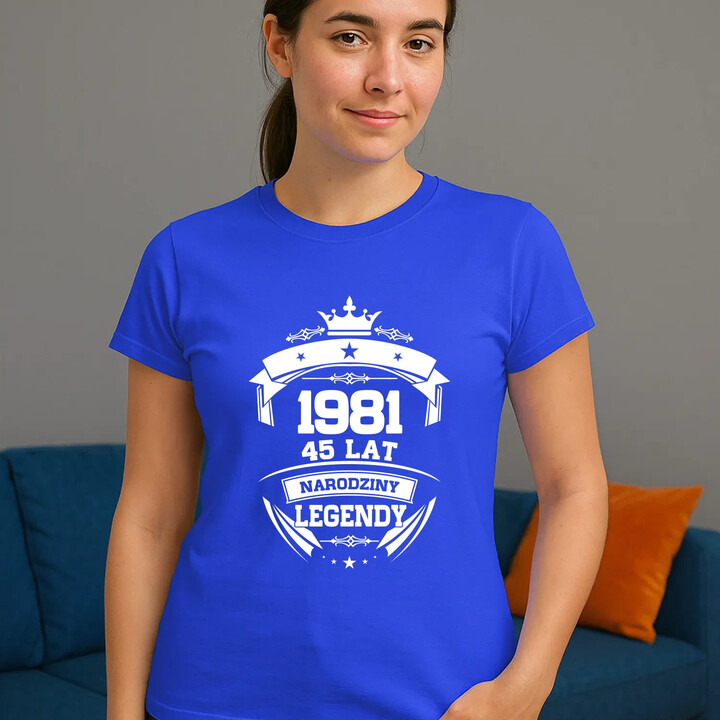 1981 Narodziny legendy 45 lat - damska koszulka na prezent