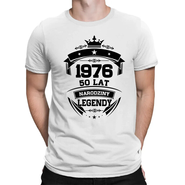 1976 Narodziny legendy 50 lat - męska koszulka na prezent