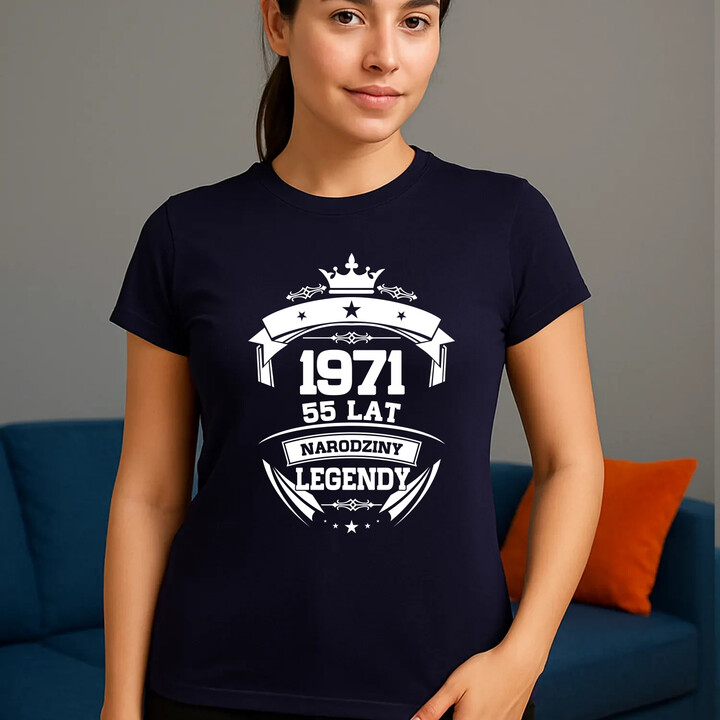 1971 Narodziny legendy 55 lat - damska koszulka na prezent