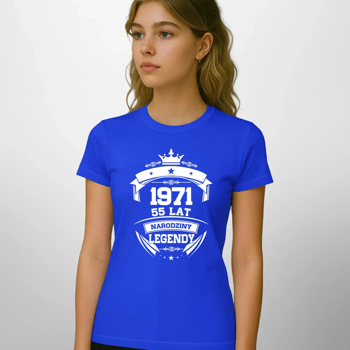 1971 Narodziny legendy 55 lat - damska koszulka na prezent