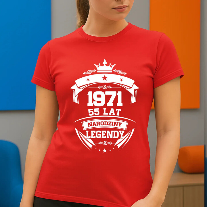 1971 Narodziny legendy 55 lat - damska koszulka na prezent