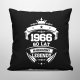 1966 Narodziny legendy 60 lat - czarna poduszka na prezent