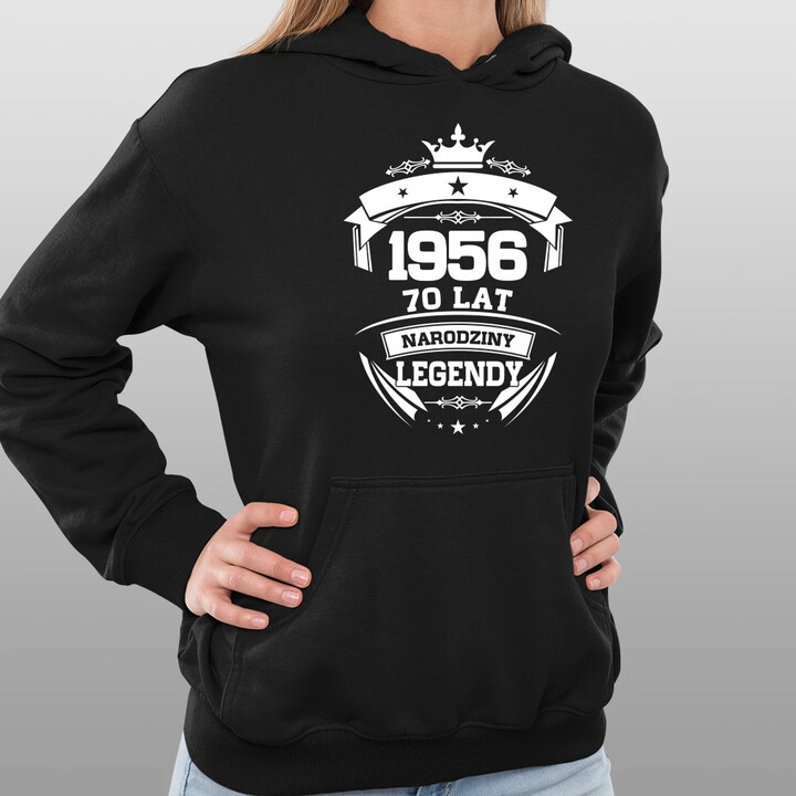 1956 Narodziny legendy 70 lat - damska bluza na prezent
