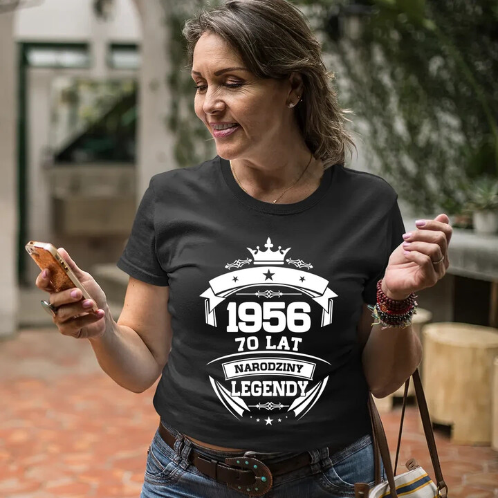 1956 Narodziny legendy 70 lat - damska koszulka na prezent