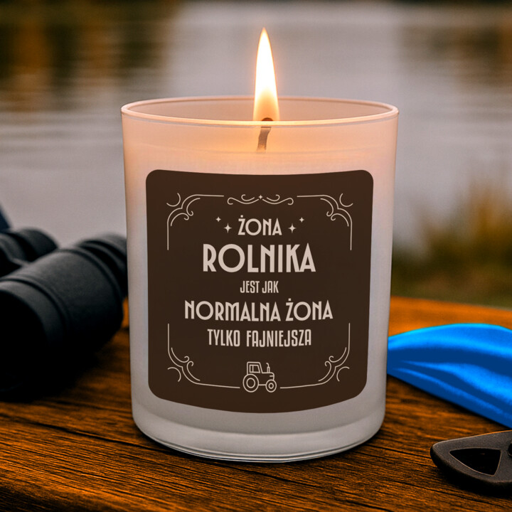 Żona rolnika jest jak normalna żona tylko fajniejsza - świeczka zapachowa na prezent