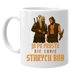 Ja po prostu nie lubię starych bab - kubek na prezent dla fanów serialu 1670 