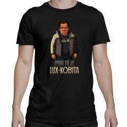 Pani to je lux-kobita - męska koszulka na prezent dla fanów serialu Ranczo