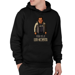 Pani to je lux-kobita - męska bluza na prezent dla fanów serialu Ranczo