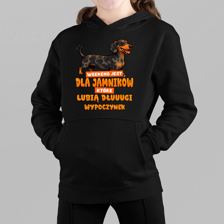 Weekend jest dla jamników, które lubią dłuuugi wypoczynek - dziecięca bluza na prezent