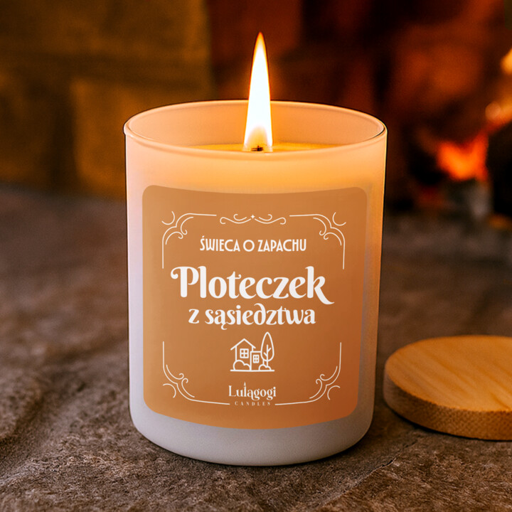 Świeca o zapachu ploteczek z sąsiedztwa - świeczka zapachowa na prezent dla sąsiadki