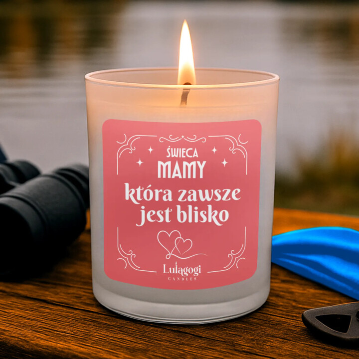 Świeca mamy, która zawsze jest blisko - świeczka zapachowa na prezent