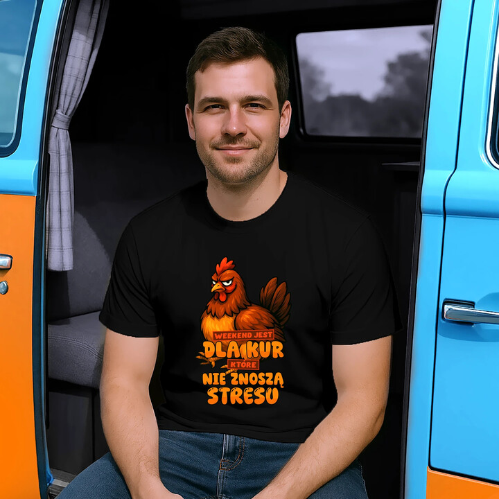 Weekend jest dla kur, które nie znoszą stresu - męska koszulka na prezent