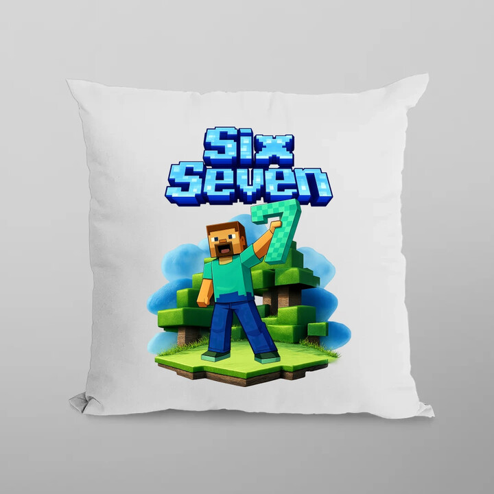Steve 67 - Six Seven - poduszka na prezent - inspirowane Minecraft