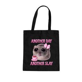 Another day, another slay - torba na prezent