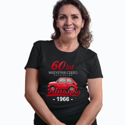 60 Lat Wszystkie części oryginalne Klasyk od 1966 - damska koszulka na prezent