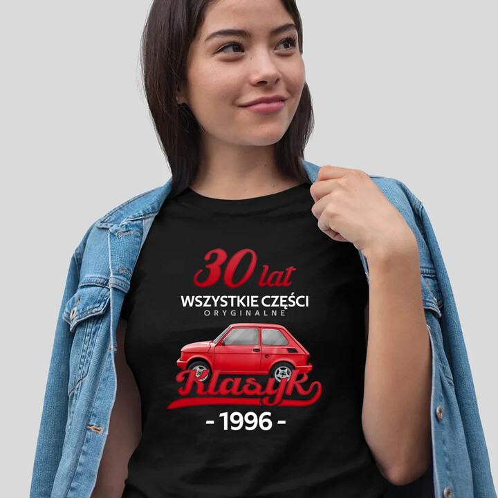 30 Lat Wszystkie części oryginalne Klasyk od 1996 - damska koszulka na prezent