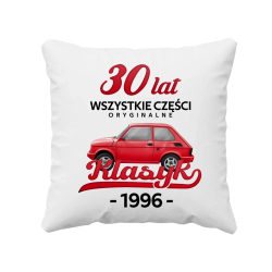 30 Lat Wszystkie części oryginalne Klasyk od 1996 - poduszka na prezent
