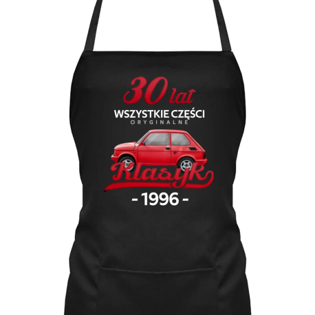 30 Lat Wszystkie części oryginalne Klasyk od 1996 - fartuch na prezent