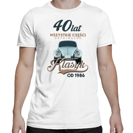 40 lat Wszystkie części oryginalne - Klasyk od 1986 - męska koszulka na prezent