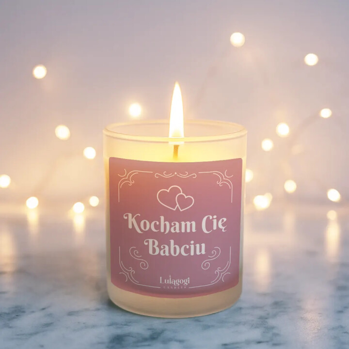Kocham Cię Babciu - świeczka zapachowa na prezent dla babci