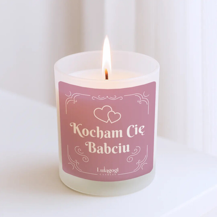 Kocham Cię Babciu - świeczka zapachowa na prezent dla babci