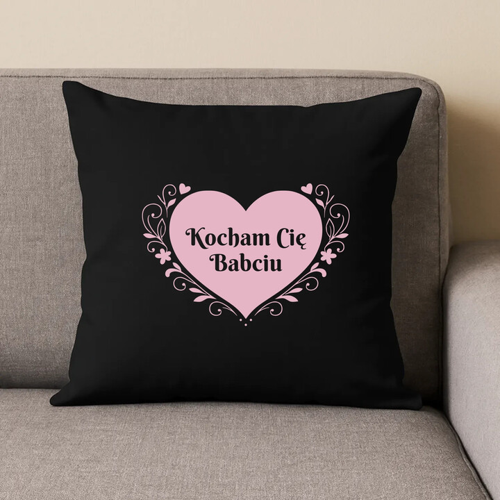 Kocham Cię Babciu - czarna poduszka na prezent