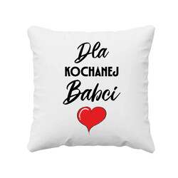 Dla kochanej babci - poduszka na prezent