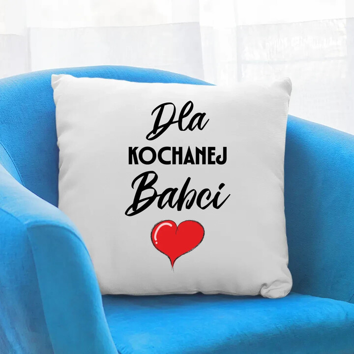 Dla kochanej babci - poduszka na prezent