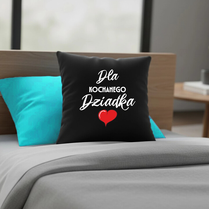 Dla kochanego dziadka - czarna poduszka na prezent