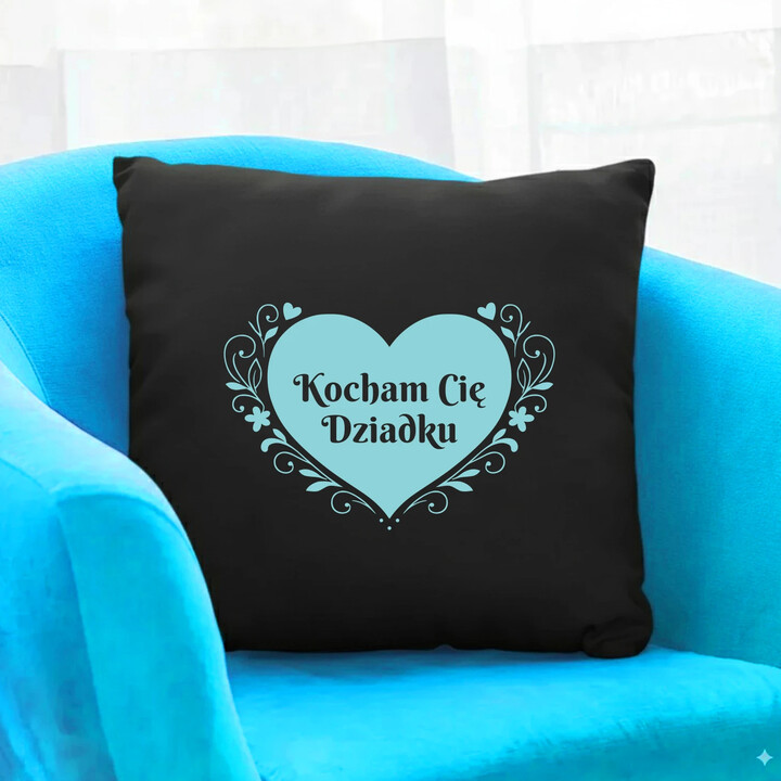 Kocham Cię Dziadku - czarna poduszka na prezent