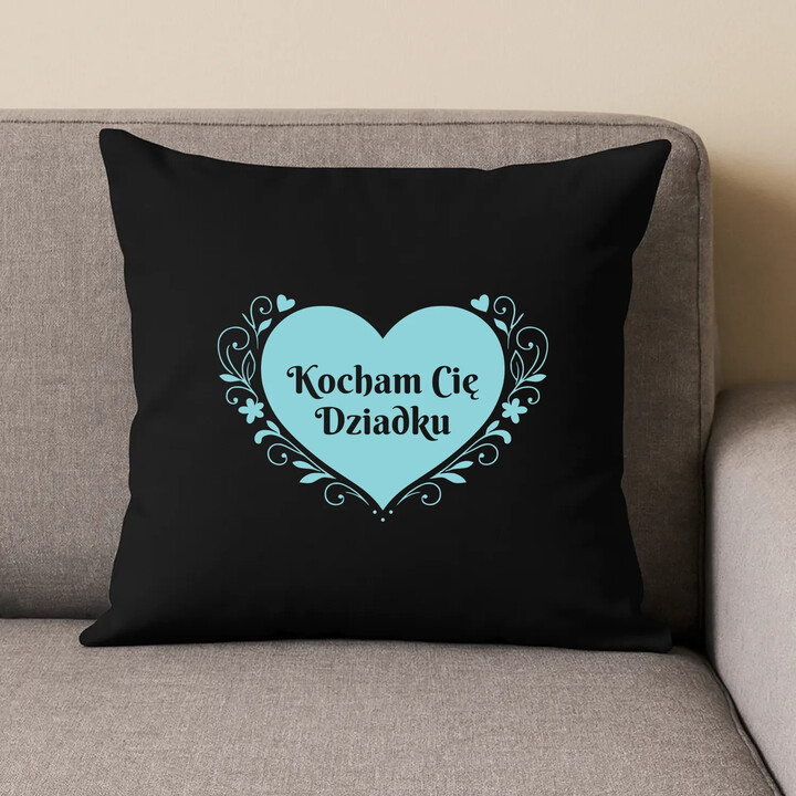 Kocham Cię Dziadku - czarna poduszka na prezent