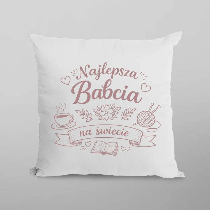 Najlepsza babcia na świecie - poduszka na prezent