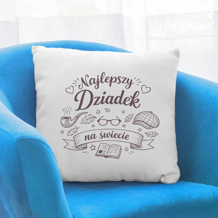 Najlepszy dziadek na świecie - poduszka na prezent