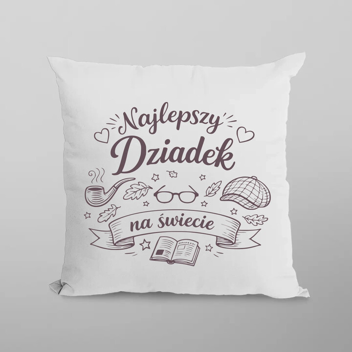 Najlepszy dziadek na świecie - poduszka na prezent
