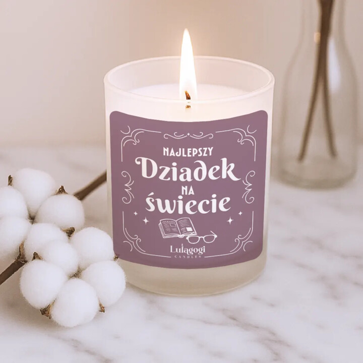 Najlepszy dziadek na świecie - świeczka zapachowa na prezent dla dziadka