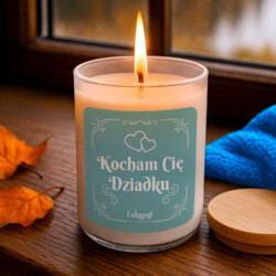 Kocham Cię Dziadku - świeczka zapachowa na prezent dla dziadka