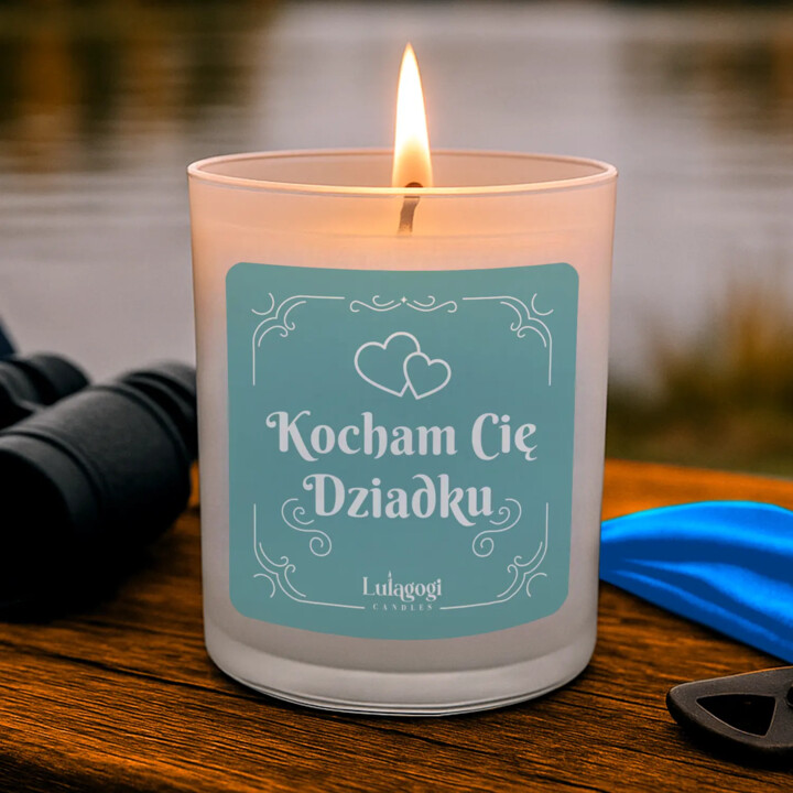 Kocham Cię Dziadku - świeczka zapachowa na prezent dla dziadka