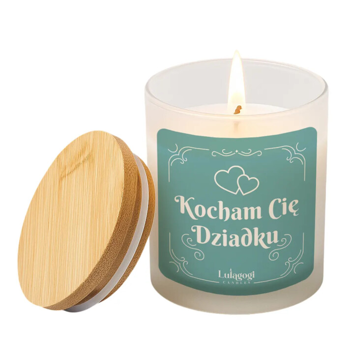 Kocham Cię Dziadku - świeczka zapachowa na prezent dla dziadka