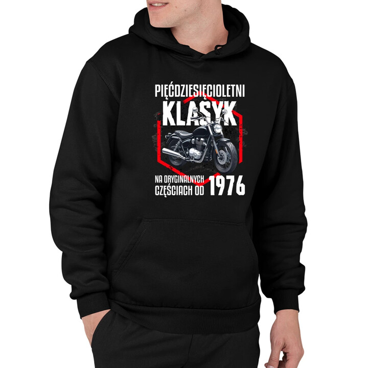 Pięćdziesięcioletni klasyk - na oryginalnych częściach od 1976 - męska bluza na prezent