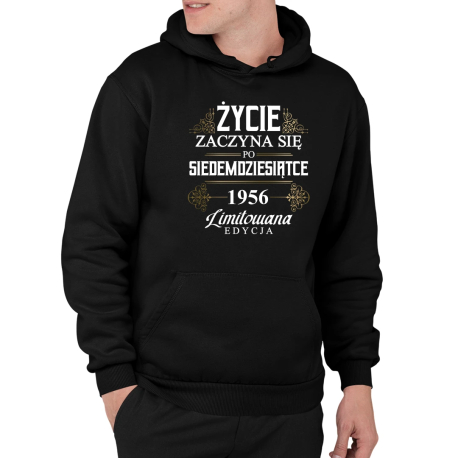 Życie zaczyna się po siedemdziesiątce 1956 Limitowana edycja - męska bluza na prezent