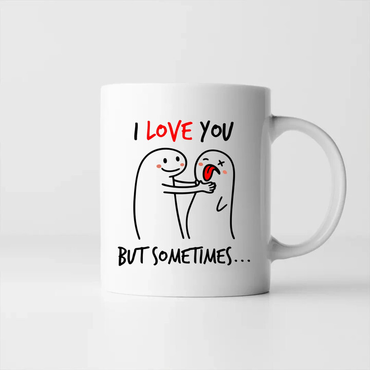 I love you, but sometimes - kubek na prezent