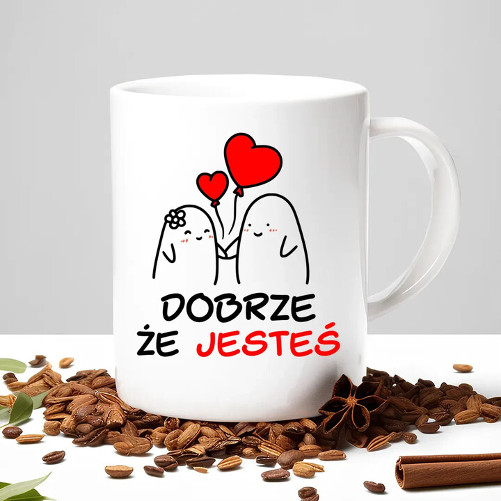 Dobrze, że jesteś - szkoda, że... - kubek na prezent